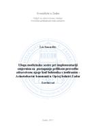 prikaz prve stranice dokumenta Uloga medicinske sestre pri implementaciji smjernica za postupanje prilikom provedbe zdravstvene njege kod bolesnika s izoliranim- Acinetobacter baumanii u Općoj bolnici Zadar