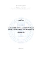 prikaz prve stranice dokumenta Uloga pedagoga u suočavanju s problemom vršnjačkog nasilja