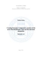 prikaz prve stranice dokumenta Creating Dystopia: Comparative analysis of the novel The Handmaid’s Tale and the television adaptationn