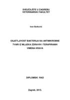prikaz prve stranice dokumenta Osjetljivost bakterija na antimikrobne tvari iz mlijeka zdravih i terapiranih vimena krava