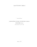 prikaz prve stranice dokumenta Logistički centri s osvrtom na Ralu logistiku d.o.o.