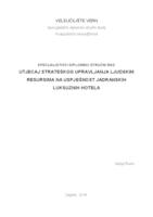 prikaz prve stranice dokumenta Utjecaj strateškog upravljanja ljudskim resursima na uspješnost Jadranskih luksuznih hotela