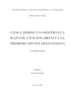 prikaz prve stranice dokumenta ULOGA JEDINICA SAMOUPRAVE U RAZVOJU CIVILNOG DRUŠTVA NA PIMJERU OPĆINE ERNESTINOVO