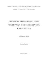 prikaz prve stranice dokumenta PRIMJENA FIZIOTERAPIJSKIH POSTUPAKA KOD ADHEZIVNOG KAPSULITISA