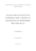 prikaz prve stranice dokumenta POLOŽAJ PRAVNE STEČEVINE EUROPSKE UNIJE U ODNOSU NA TRADICIONALNU HIJARARHIJU PRAVNIH AKATA