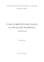 prikaz prve stranice dokumenta UTJECAJ DRUŠTVENIH STALEŽA NA PONAŠANJE POTROŠAČA