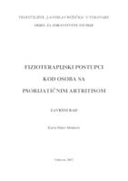 prikaz prve stranice dokumenta FIZIOTERAPIJSKI POSTUPCI KOD OSOBA SA PSORIJATIČNIM ARTRITISOM