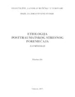 prikaz prve stranice dokumenta ETIOLOGIJA POSTTRAUMATSKOG STRESNOG POREMEĆAJA