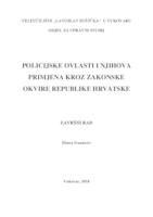 prikaz prve stranice dokumenta POLICIJSKE OVLASTI I NJIHOVA PRIMJENA KROZ ZAKONSKE OKVIRE REPUBLIKE HRVATSKE