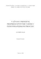 prikaz prve stranice dokumenta VAŽNOST PRIMJENE PROPRIOCEPTIVNIH VJEŽBI U FIZIOTERAPIJSKOM PROCESU