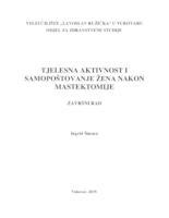 prikaz prve stranice dokumenta TJELESNA AKTIVNOST I SAMOPOŠTOVANJE ŽENA NAKON MASTEKTOMIJE