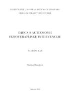 prikaz prve stranice dokumenta DJECA S AUTIZMOM I FIZIOTERAPIJSKE INTERVENCIJE