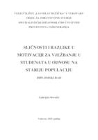 prikaz prve stranice dokumenta SLIČNOSTI I RAZLIKE U MOTIVACIJI ZA VJEŽBANJE U STUDENATA U ODNOSU NA STARIJU POPULACIJU