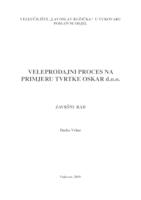 prikaz prve stranice dokumenta VELEPRODAJNI PROCES NA PRIMJERU TVRTKE OSKAR d.o.o.