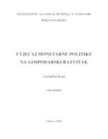 prikaz prve stranice dokumenta UTJECAJ MONETARNE POLITIKE NA GOSPODARSKI RAZVITAK