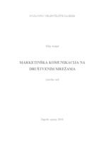 prikaz prve stranice dokumenta MARKETINŠKA KOMUNIKACIJA NA DRUŠTVENIM MREŽAMA