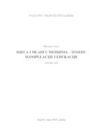 prikaz prve stranice dokumenta DJECA I MLADI U MEDIJIMA – IZMEĐU MANIPULACIJE I EDUKACIJE