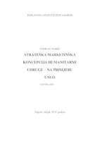 prikaz prve stranice dokumenta STRATEŠKA MARKETINŠKA KONCEPCIJA HUMANITARNE UDRUGE – NA PRIMJERU UNUO