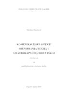 prikaz prve stranice dokumenta KOMUNIKACIJSKI ASPEKTI BRENDIRANJA REGIJA U SJEVEROZAPADNOJ HRVATSKOJ