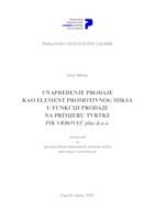 prikaz prve stranice dokumenta UNAPREĐENJE PRODAJE KAO ELEMENT PROMOTIVNOG MIKSA U FUNKCIJI PRODAJE NA PRIMJERU TVRTKE PIK VRBOVEC plus d.o.o.