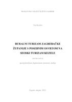 prikaz prve stranice dokumenta Ruralni turizam Zagrebačke županije s posebnim osvrtom na Seoski turizam Kezele