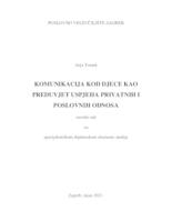 prikaz prve stranice dokumenta Komunikacija kod djece kao preduvjet uspjeha privatnih i poslovnih odnosa