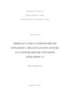 prikaz prve stranice dokumenta ZBRINJAVANJE I GOSPODARENJE OTPADOM U REGIONALNOM CENTRU ZA GOSPODARENJE OTPADOM "PIŠKORNICA"