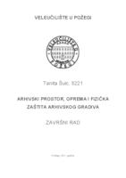 prikaz prve stranice dokumenta ARHIVSKI PROSTOR, OPREMA I FIZIČKA ZAŠTITA ARHIVSKOG GRADIVA