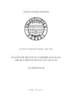 prikaz prve stranice dokumenta ZNAČENJE PRAVNOG NORMIRANJA KAO OBLIKA DRUŠTVENOG STVARANJA