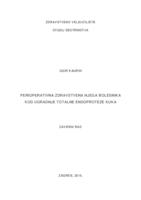prikaz prve stranice dokumenta Perioperativna zdravstvena njega bolesnika kod ugradnje totalne endoproteze kuka